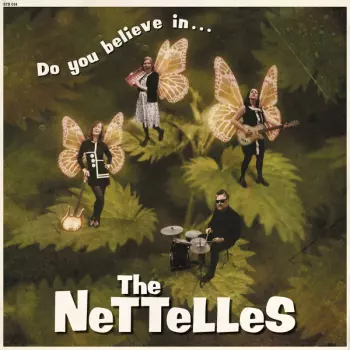 The Nettelles: Do You Believe In... The Nettelles