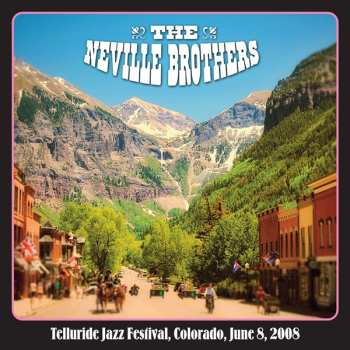 Album The Neville Brothers: Great American Radio Vol. 3 - Telluride Jazz Festival, Colorado, June 8, 2008