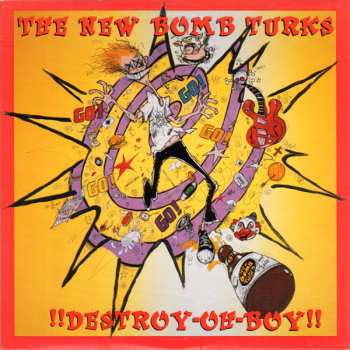 Album The New Bomb Turks: !!Destroy-Oh-Boy!!