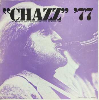 The New Charlie Ventura Sextet: "Chazz" '77