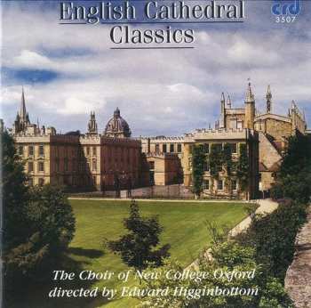 Album The New College Oxford Choir: English Cathedral Classics