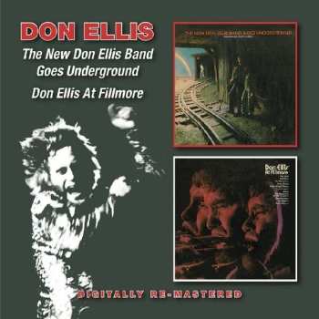2CD The New Don Ellis Band: The New Don Ellis Band Goes Underground / Don Ellis At Fillmore 505776