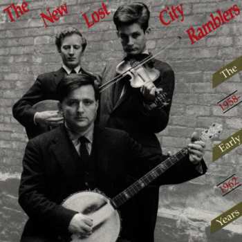 Album The New Lost City Ramblers: The Early Years, 1958-1962