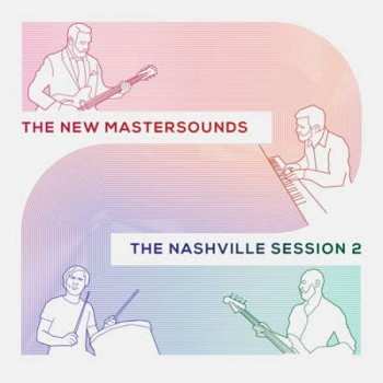 Album The New Mastersounds: The Nashville Session 2
