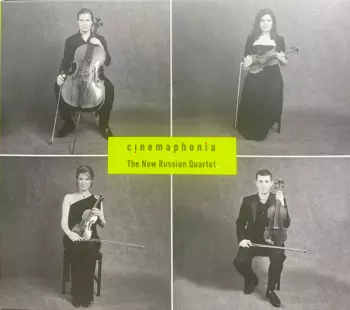 The New Russian Quartet: Cinemaphonia = Синемафония