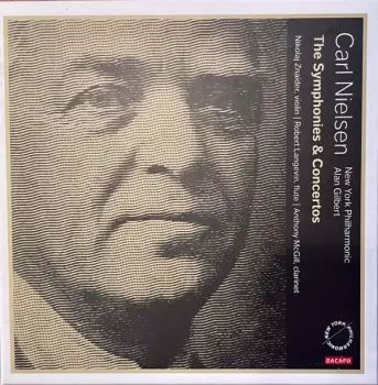 Carl Nielsen: The Symphonies & Concertos