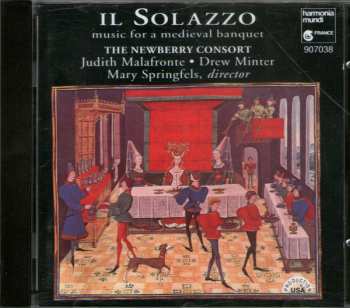 Album The Newberry Consort: Il Solazzo (Music For A Medieval Banquet)