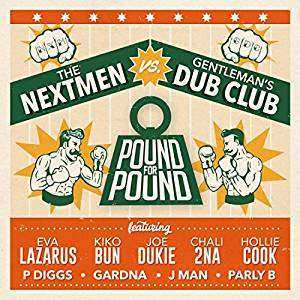The Nextmen: Pound For Pound