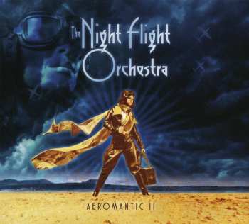 CD The Night Flight Orchestra: Aeromantic II DIGI 185378