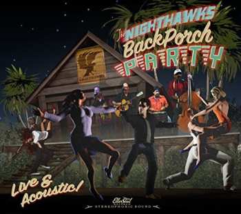 Album The Nighthawks: Back Porch Party