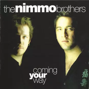 The Nimmo Brothers: Coming Your Way