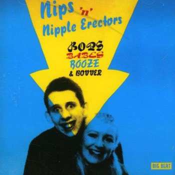 Album The Nips: Bops, Babes, Booze & Bovver