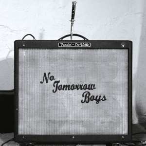 Album The No Tomorrow Boys: Who Killed Johnny