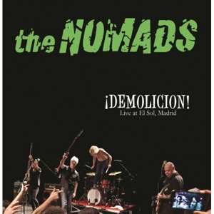 LP The Nomads: ¡DEMOLICION! Live At El Sol, Madrid 438407