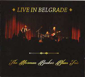 CD The Norman Beaker Blues Trio: Live In Belgrade 450370