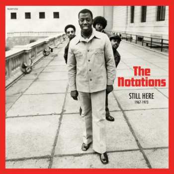 The Notations: Still Here (1967-1973)