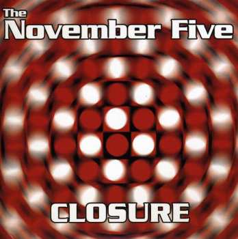 Album The November Five: Closure