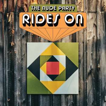 CD The Nude Party: Rides On 455139