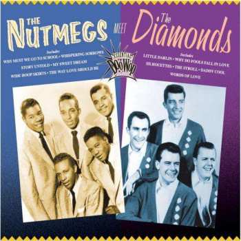 Album The Nutmegs: The Nutmegs Meet The Diamonds