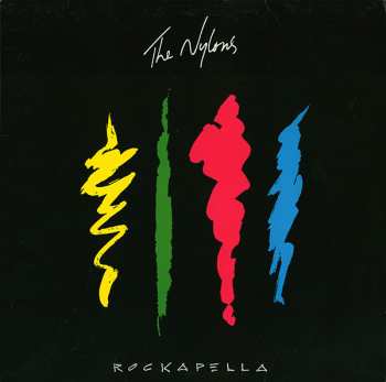 Album The Nylons: Rockapella