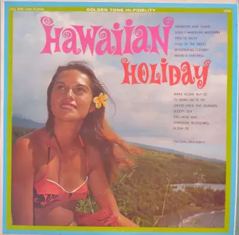 The Oahu Serenaders: Hawaiian Holiday