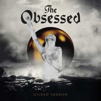 Album The Obsessed: Gilded Sorrow