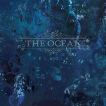 CD The Ocean: Pelagial DIGI 376063