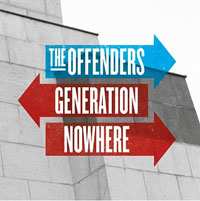 Album The Offenders: Generation Nowhere