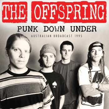 CD The Offspring: Punk Down Under 413345