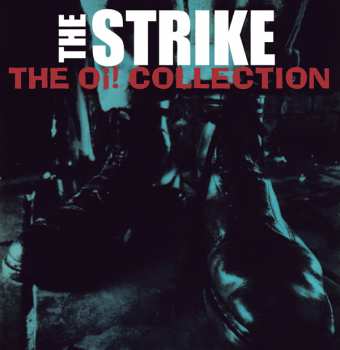 Album The Strike: The Oi! Collection