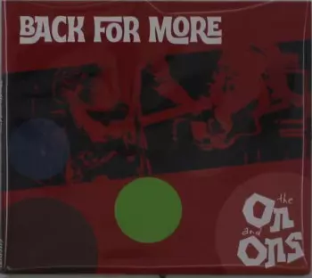 The On And Ons: Back For More