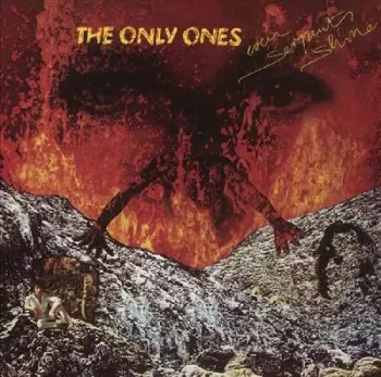 The Only Ones: Even Serpents Shine