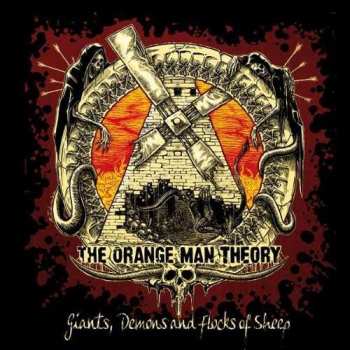 CD The Orange Man Theory: Giants, Demons And Flocks Of Sheep 264050