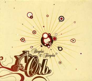 CD The Orb: Bicycles & Tricycles
