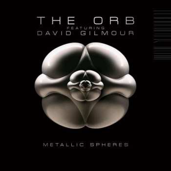 Album The Orb: Metallic Spheres
