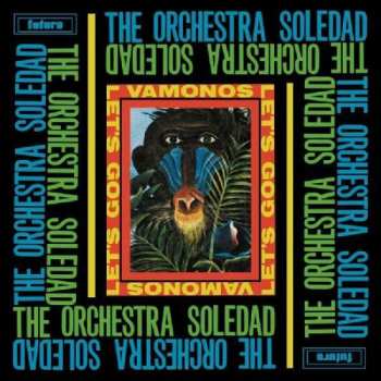 CD The Orchestra Soledad: Vamonos / Let's Go 407178