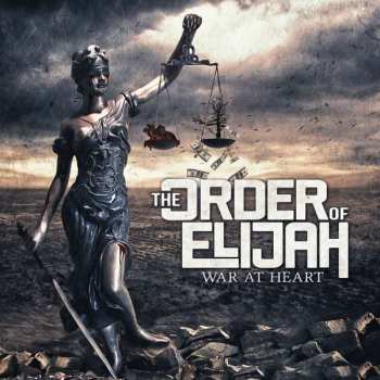 Album The Order Of Elijah: War At Heart