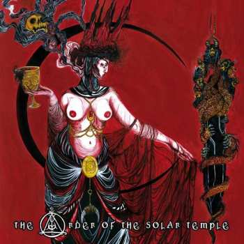 Album The Order Of The Solar Temple: The Order Of The Solar Temple