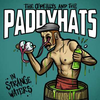 Album The O'Reillys & The Paddyhats: In Strange Waters
