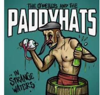 LP/CD/Blu-ray The O'Reillys & The Paddyhats: In strange waters LTD | CLR 84185
