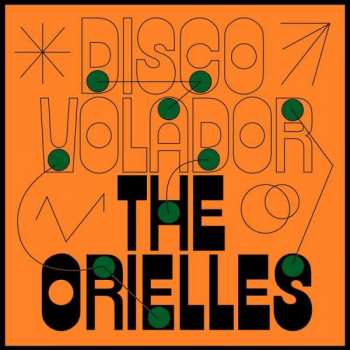 CD The Orielles: Disco Volador 291990