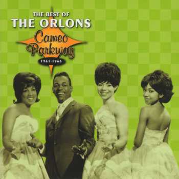 Album The Orlons: The Best Of The Orlons (Cameo Parkway 1961-1966)