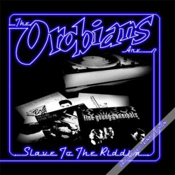 Album The Orobians: Slave To The Riddim
