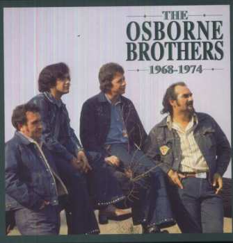 Album The Osborne Brothers: The Osborne Brothers, 1968-1974
