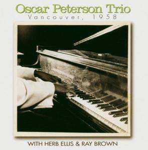 Album The Oscar Peterson Trio: Vancouver , 1958