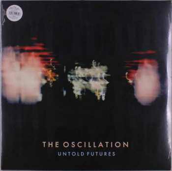 Album The Oscillation: Untold Futures