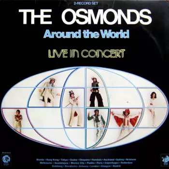 The Osmonds: Around The World - Live In Concert
