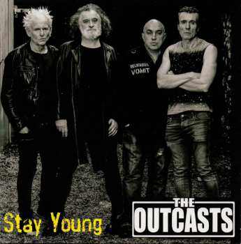 Album The Outcasts: Stay Young