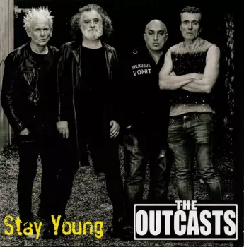 The Outcasts: Stay Young