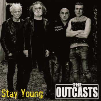 CD The Outcasts: Stay Young 394874